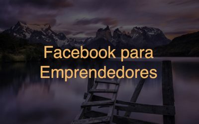 Facebook para Emprendedores Loclaes